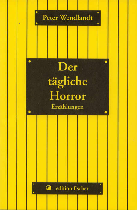 Der t&Atilde;&curren;gliche Horror